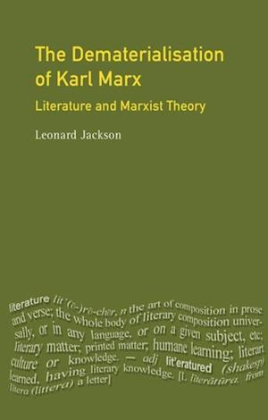 The Dematerialisation of Karl Marx