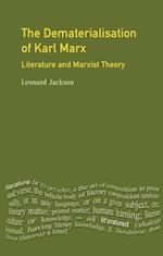 The Dematerialisation of Karl Marx