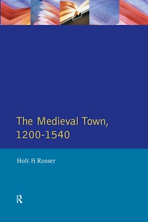 Medieval Town in England 1200-1540