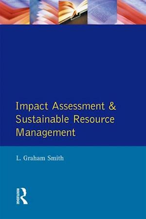 Impact Assessment and Sustainable Resource Management