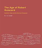 The Age of Robert Guiscard