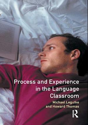 Process and Experience in the Language Classroom