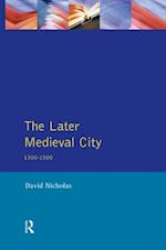 Later Medieval City