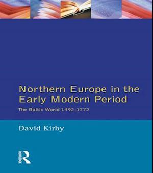 Northern Europe in the Early Modern Period