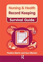 Nursing & Health Survival Guide: Record Keeping