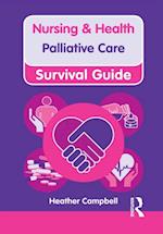 Nursing & Health Survival Guide: Palliative Care