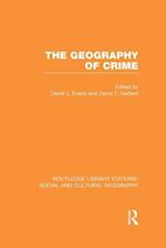 Geography of Crime (RLE Social & Cultural Geography)