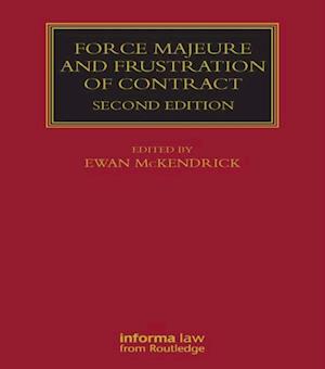 Force Majeure and Frustration of Contract