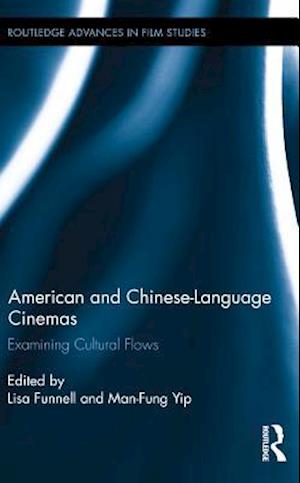 American and Chinese-Language Cinemas