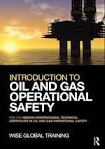 Introduction to Oil and Gas Operational Safety