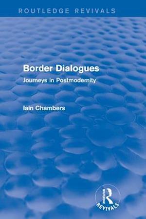 Border Dialogues (Routledge Revivals)