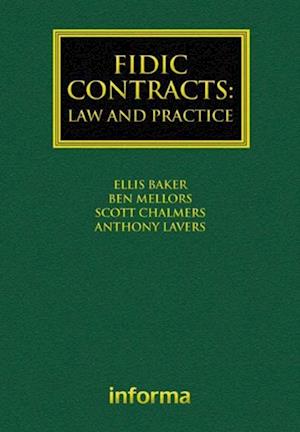 FIDIC Contracts: Law and Practice