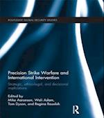 Precision Strike Warfare and International Intervention