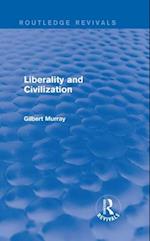 Liberality and Civilization (Routledge Revivals)