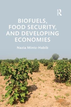 Biofuels, Food Security, and Developing Economies