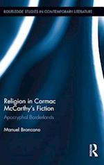 Religion in Cormac McCarthy''s Fiction