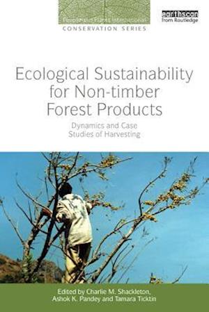 Ecological Sustainability for Non-timber Forest Products