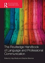 The Routledge Handbook of Language and Professional Communication