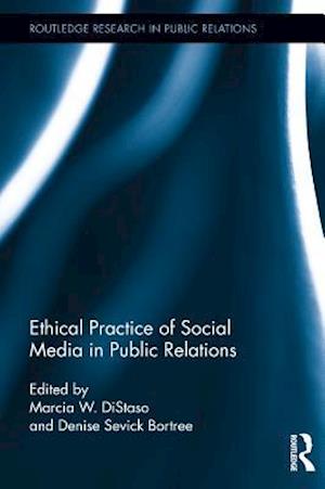 Ethical Practice of Social Media in Public Relations