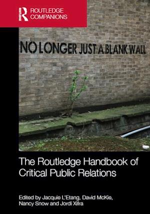 The Routledge Handbook of Critical Public Relations