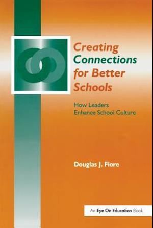 Creating Connections for Better Schools