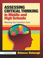 Assessing Critical Thinking in Middle and High Schools