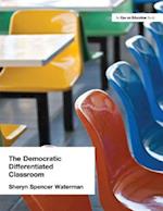 Democratic Differentiated Classroom, The