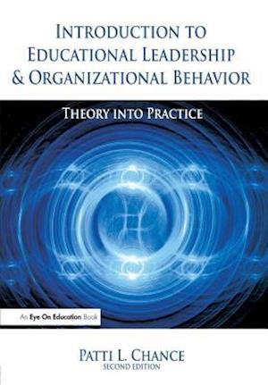 Introduction to Educational Leadership & Organizational Behavior