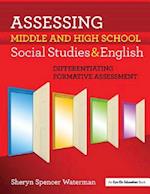 Assessing Middle and High School Social Studies & English