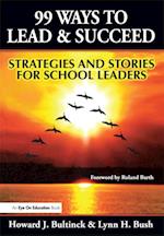 99 Ways to Lead & Succeed