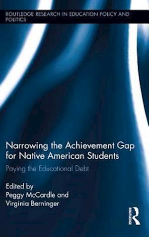 Narrowing the Achievement Gap for Native American Students