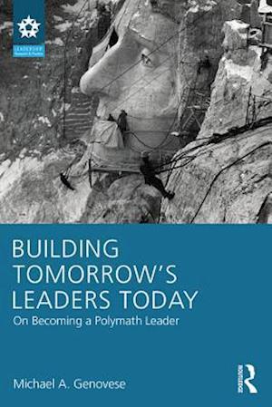 Building Tomorrow''s Leaders Today