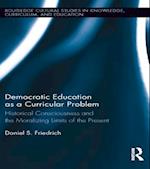 Democratic Education as a Curricular Problem