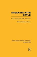 Speaking With Style