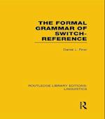 Formal Grammar of Switch-Reference (RLE Linguistics B: Grammar)