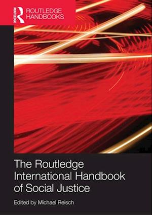 Routledge International Handbook of Social Justice