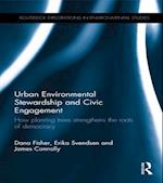 Urban Environmental Stewardship and Civic Engagement