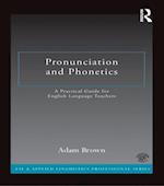 Pronunciation and Phonetics