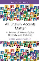 All English Accents Matter