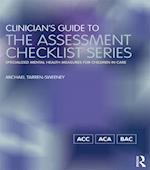 Clinician''s Guide to the Assessment Checklist Series
