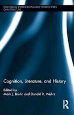 Cognition, Literature, and History