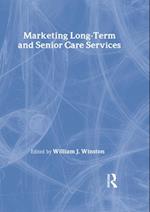 Marketing Long-Term and Senior Care Services