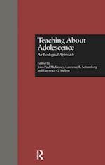 Teaching About Adolescence