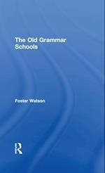 The Old Grammar Schools