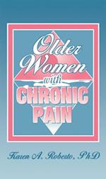 Older Women With Chronic Pain