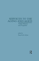Services to the Aging and Aged