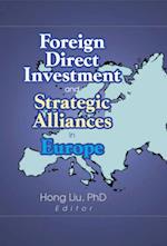 Foreign Direct Investment and Strategic Alliances in Europe