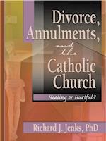 Divorce, Annulments, and the Catholic Church