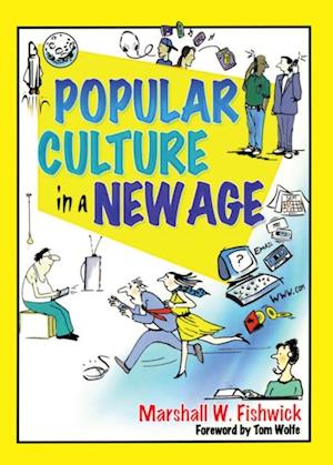 Popular Culture in a New Age