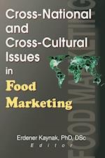 Cross-National and Cross-Cultural Issues in Food Marketing